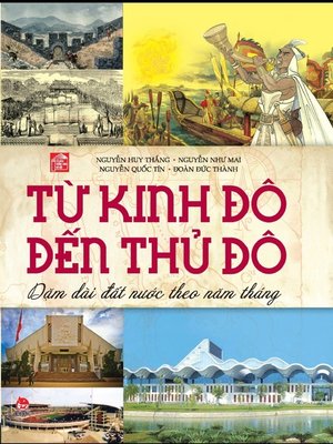 cover image of Truyen tranh lich su Viet Nam--Tu kinh do den thu do
